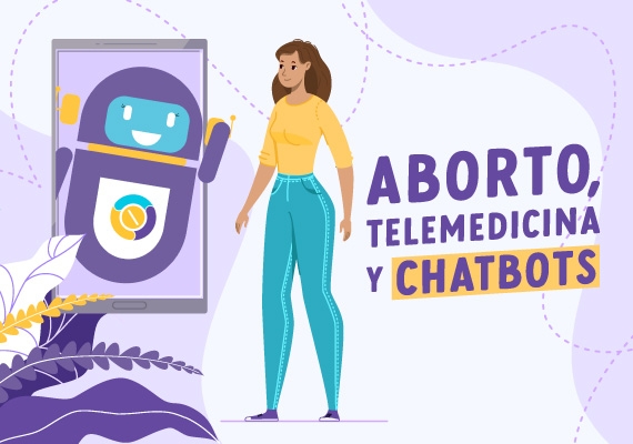Telemedicina y chatbots: La revolución en los servicios de aborto y salud sexual y reproductiva